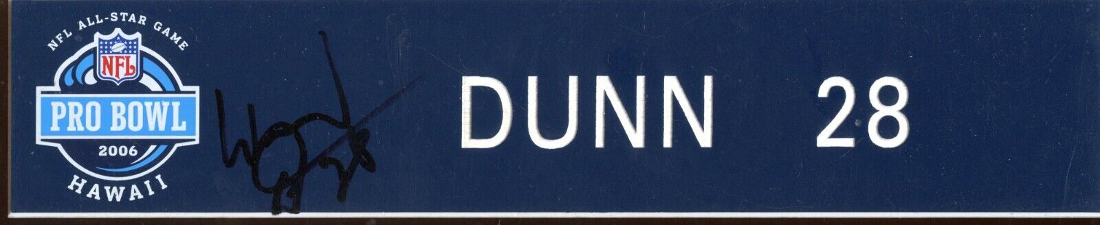 2006 NFL Pro Bowl Warrick Dunn #28 Locker Room Name Plate Autographed