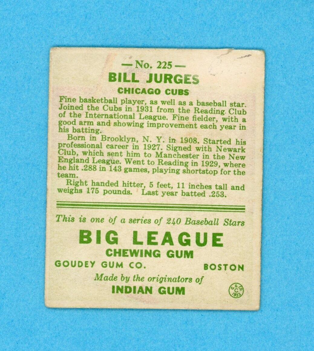 1933 Goudey #225 Bill Jurges Chicago Cubs Baseball Card Vg/Ex app stat