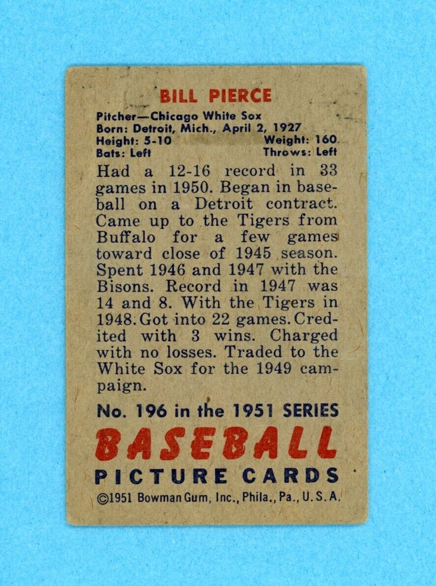 1951 Bowman #196 Billy Pierce Chicago White Sox Rookie Baseball Card VG wks/cres