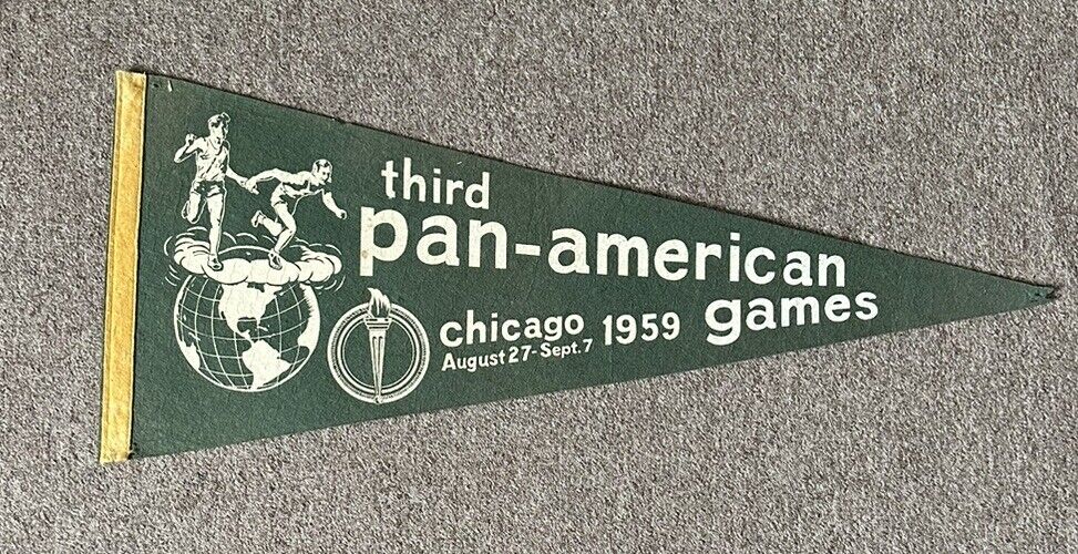 Third Pan-American Games Chicago August 27-Sept 7, 1959 28” Green Felt Pennant