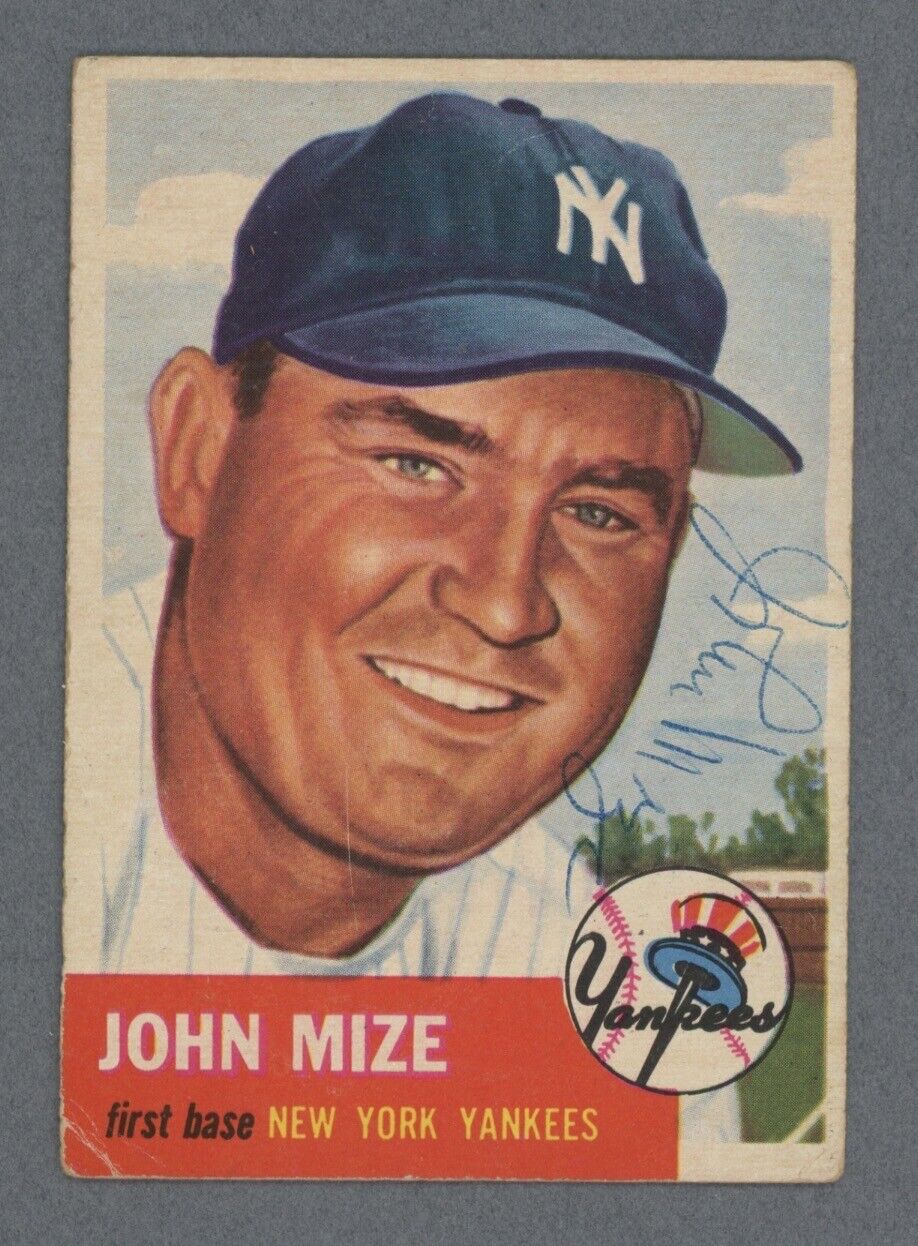 1953 Topps Johnny Mize Card #77 Signed Auto w B&E Hologram