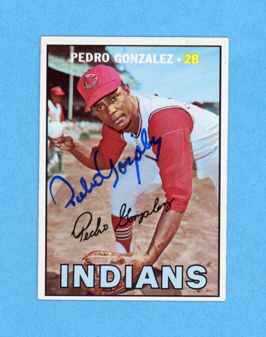 Pedro Gonzalez Signed 1967 Topps Card #424 Auto w B&E Hologram