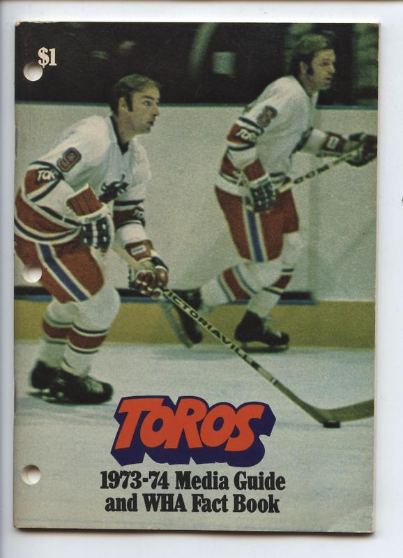 1973/74 Toronto Toros WHA Media Guide