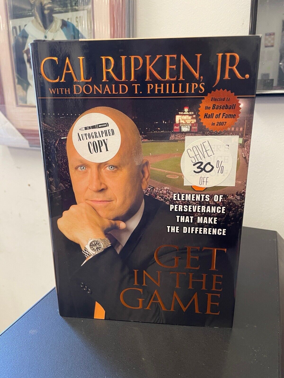 Cal Ripken Jr. Signed Book • Get in the Game • Auto with B&E Hologram