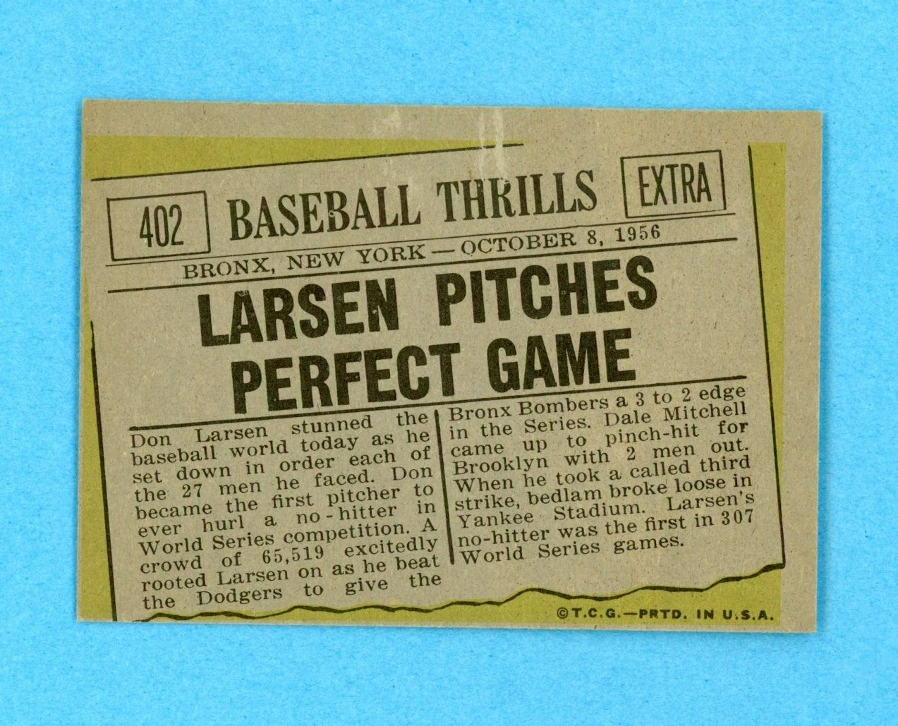 1961 Topps #402 Don Larsen Pitches Perfect Game Baseball Card Ex/Mt o/c ls bk