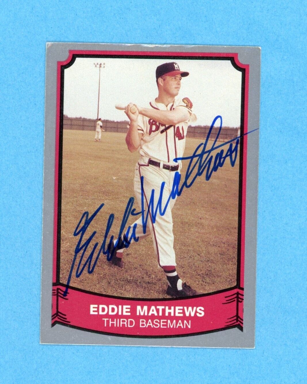 Eddie Mathews Milw Braves 1989 Pacific Legends 2 #116 Autographed Baseball Card