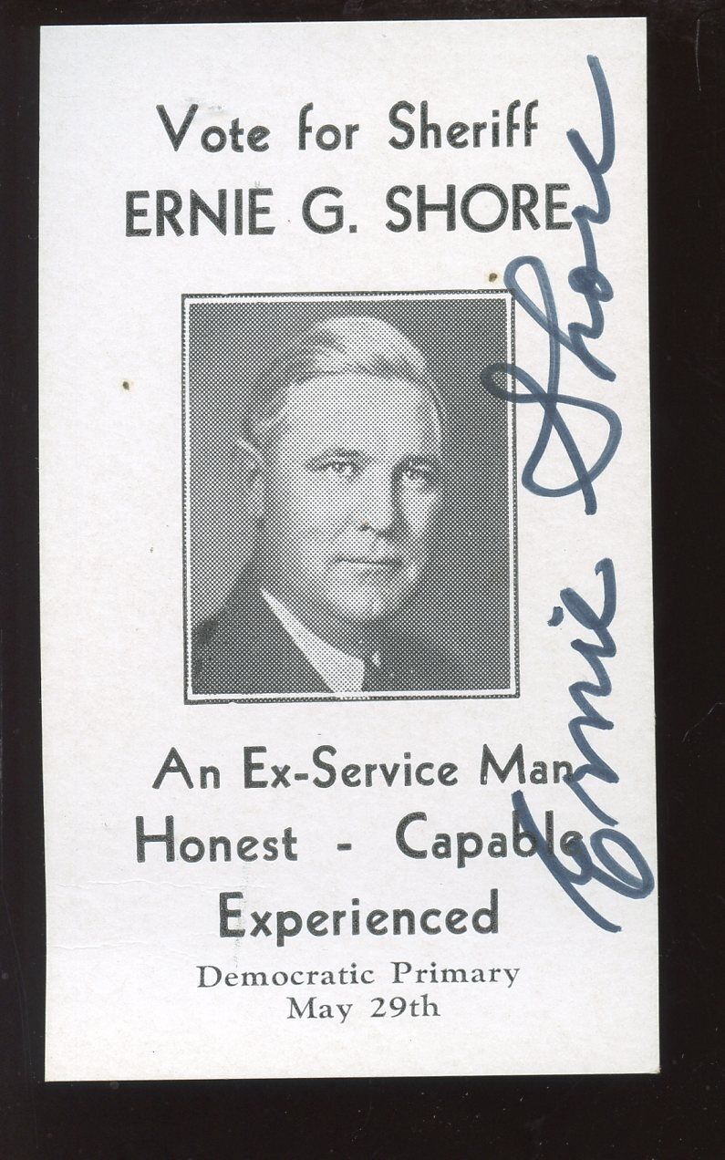 Ernie Shore For Sheriff Autographed Card Hologram