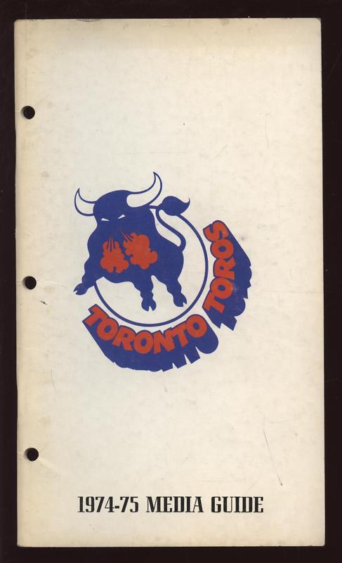 1974/75 WHA Toronto Toros Media Guide