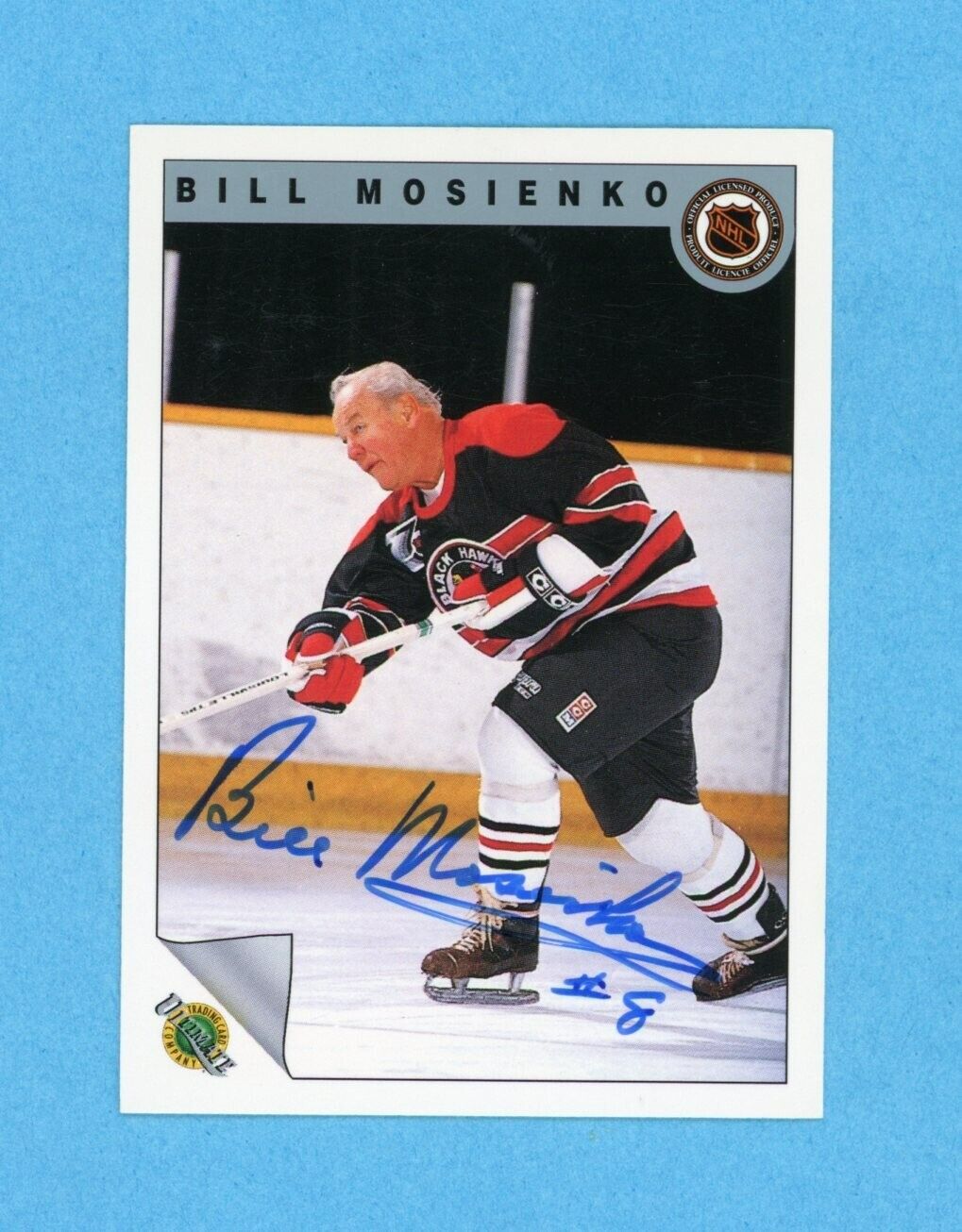 Bill Mosienko Blk Hawks 1991-92 Ultimate original 6 #61 Autographed Hockey Card