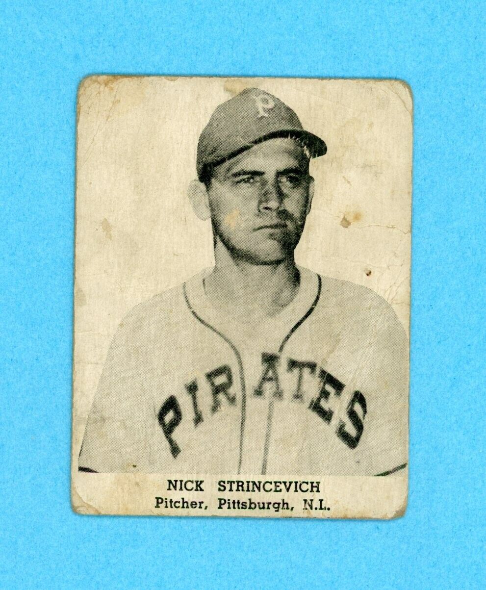 1947 Tip Top Bread Nick Strincevich Pittsburgh Pirates Baseball Card Low Grade