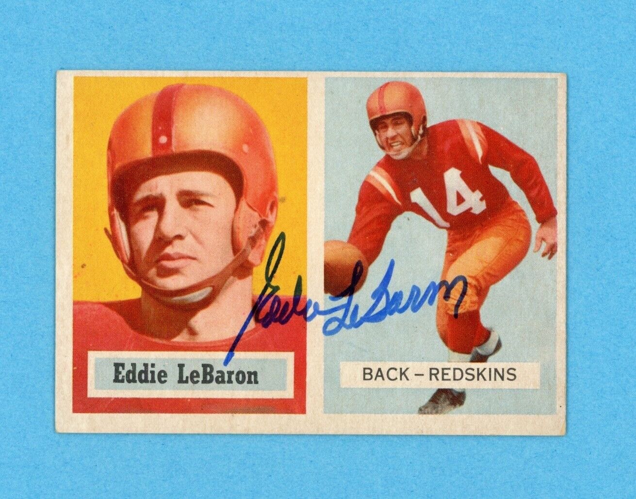 Eddie Lebaron 1957 Topps  Card #1 Auto with B&E Hologram