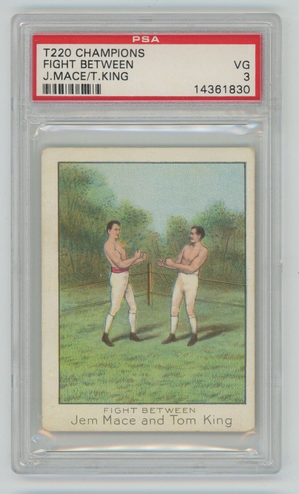 T220 Mecca Cigarettes Champions Fight Between J. Mace/T. King • PSA 3 VG