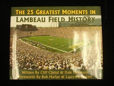 2007 Hardcover Book 'The 25 Greatest Moments in Lambeau Field History' NM