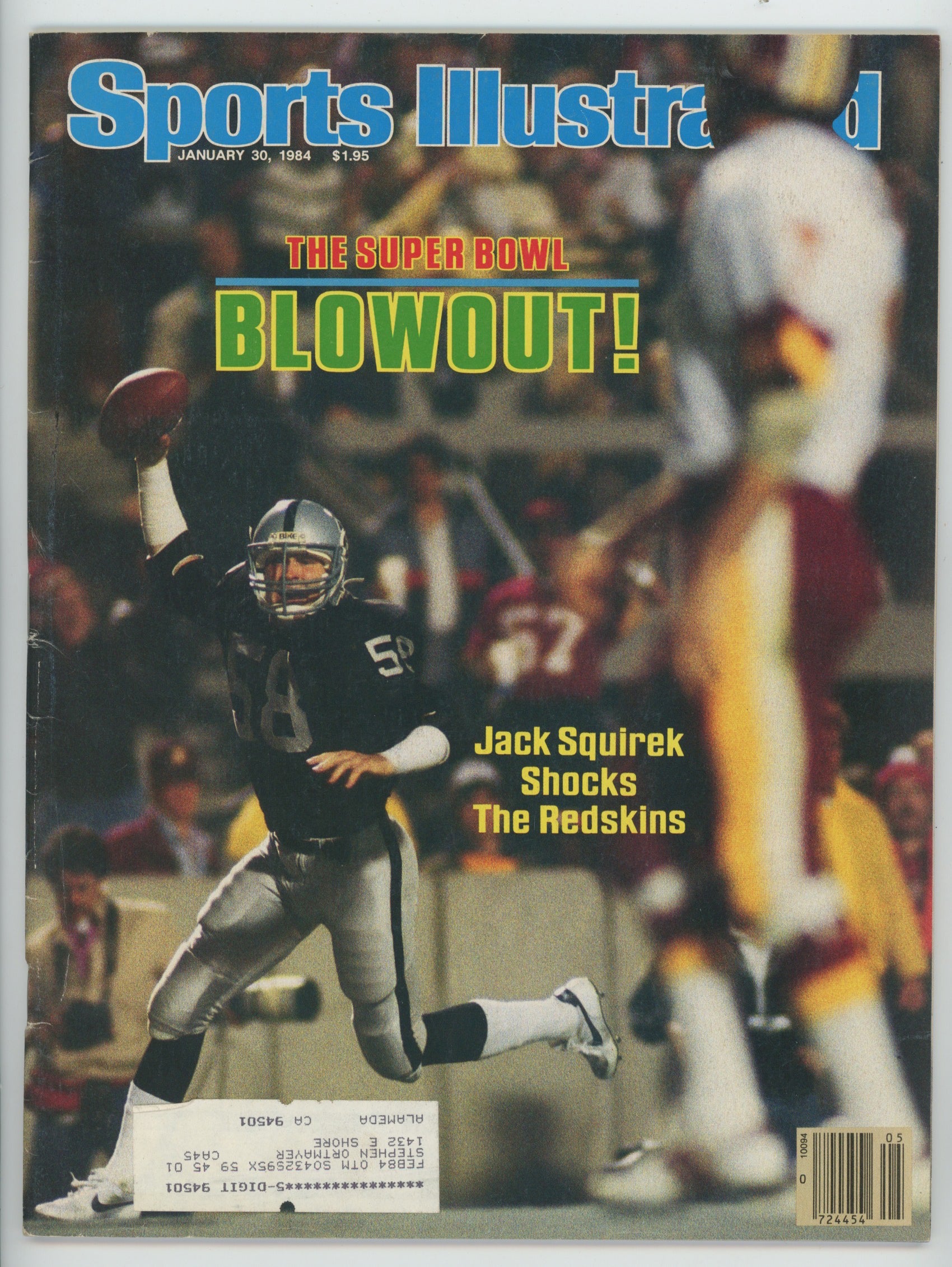 Jack Sqiurek Oakland Raiders “The Super Bowl Blowout!” 1/30/84 EX ML