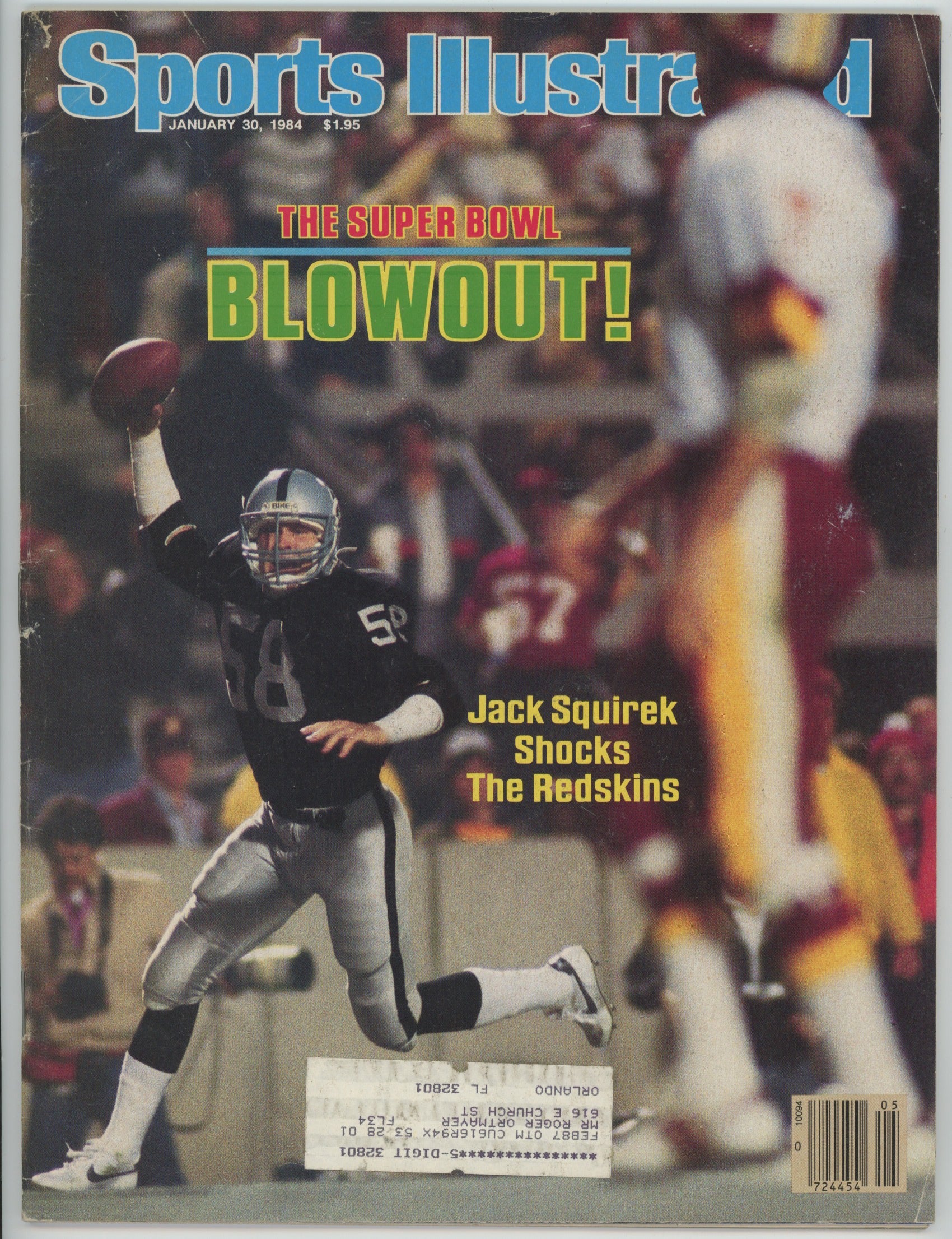 Jack Sqiurek Oakland Raiders “The Super Bowl Blowout!” 1/30/84 EX ML