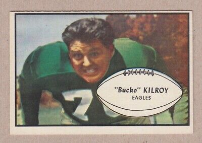 1953 Bowman #4 Bucko Kilroy Philadelphia Eagles Football Card Ex/Mt o/c