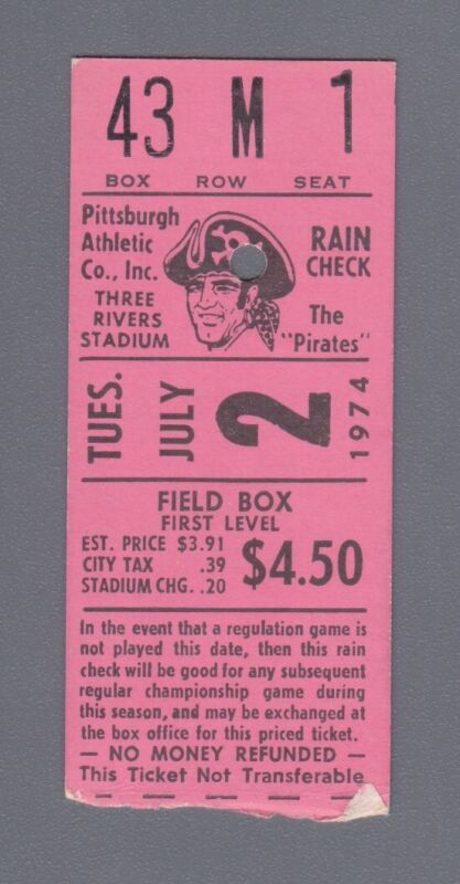 July 2, 1974 Pittsburgh Pirates Three Rivers Stadium Ticket Stub