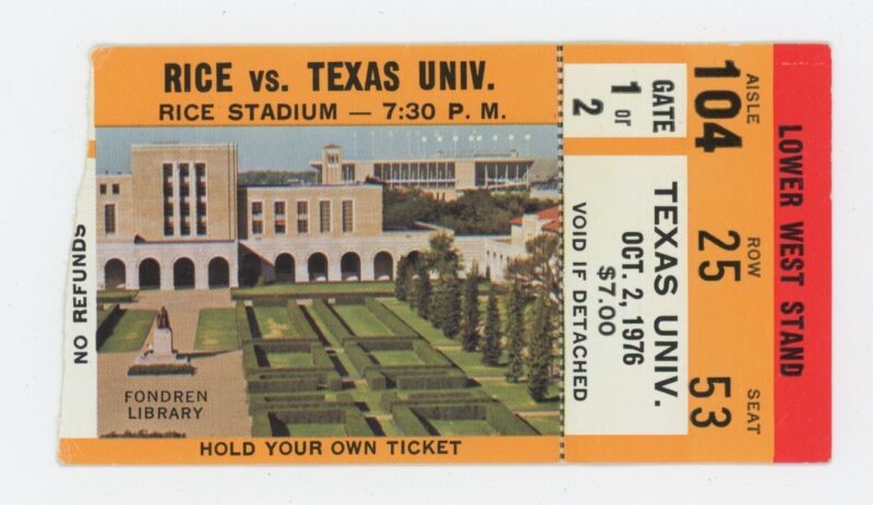 Oct 2, 1976 Rice Owls vs Texas Longhorns at Rice Stadium Ticket Stub