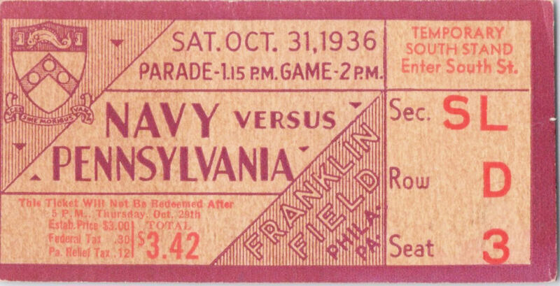 Oct 31, 1936 Navy vs. Pennsylvania Ticket Stub $3.42