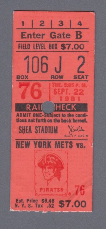 Sept. 22, 1981 Game 76 Pittsburgh Pirates at New York Mets Ticket Stub