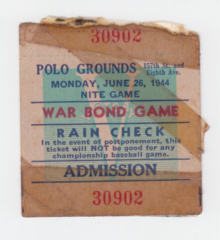 June 26, 1944 War Bond Game Ticket Stub NY Yankees, NY Giants, Brooklyn Dodgers