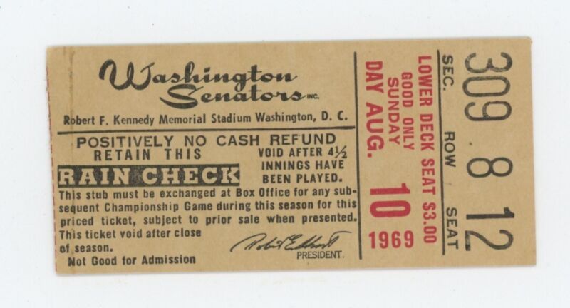 Washington Senators vs Royals (1st year) 1969 Ticket Stub August 10th