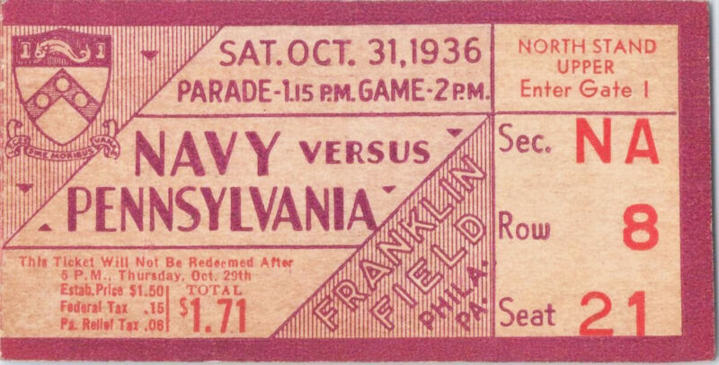 Oct 31, 1936 Navy vs. Pennsylvania Ticket Stub $1.71