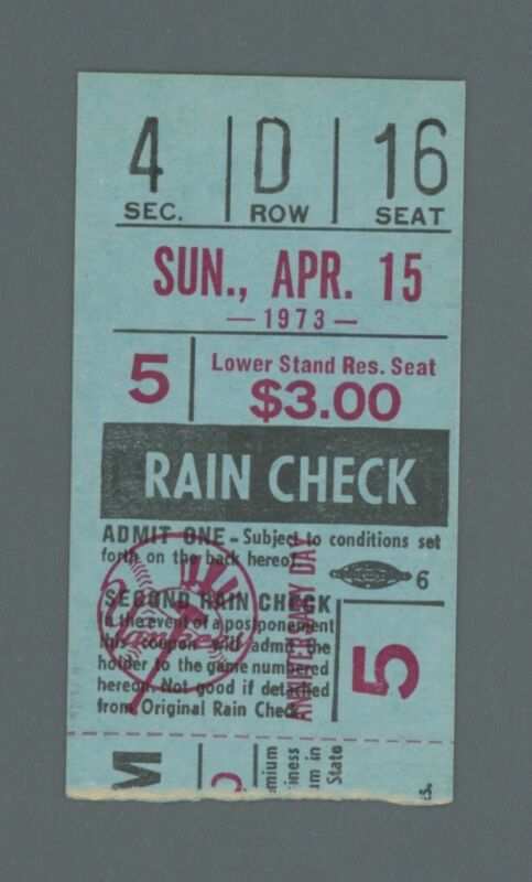  April 15, 1973 Red Sox vs. Yankees - Stadium 50th Anniversary Ticket Stub