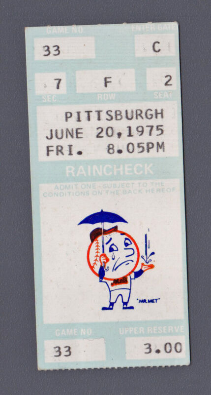 June 20, 1975 Pittsburgh Pirates at New York Mets Ticket Stub - Shea Stadium