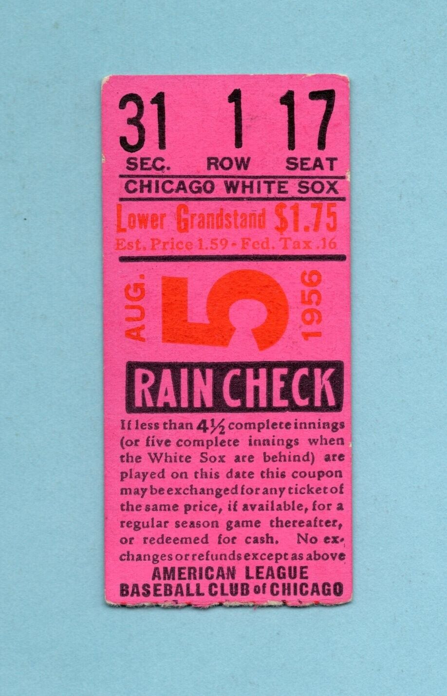 August 5, 1956 Balt Orioles vs Chi White Sox Ticket Stub D. Williams G. Triandos