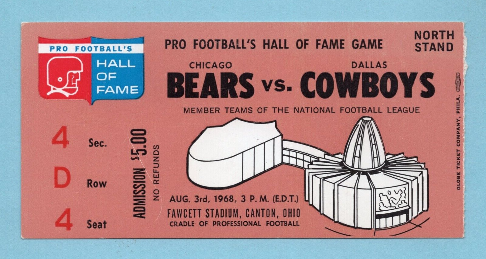 August 3, 1968 Chicago Bears vs Dallas Cowboys Hall of Fame Game Ticket Stub