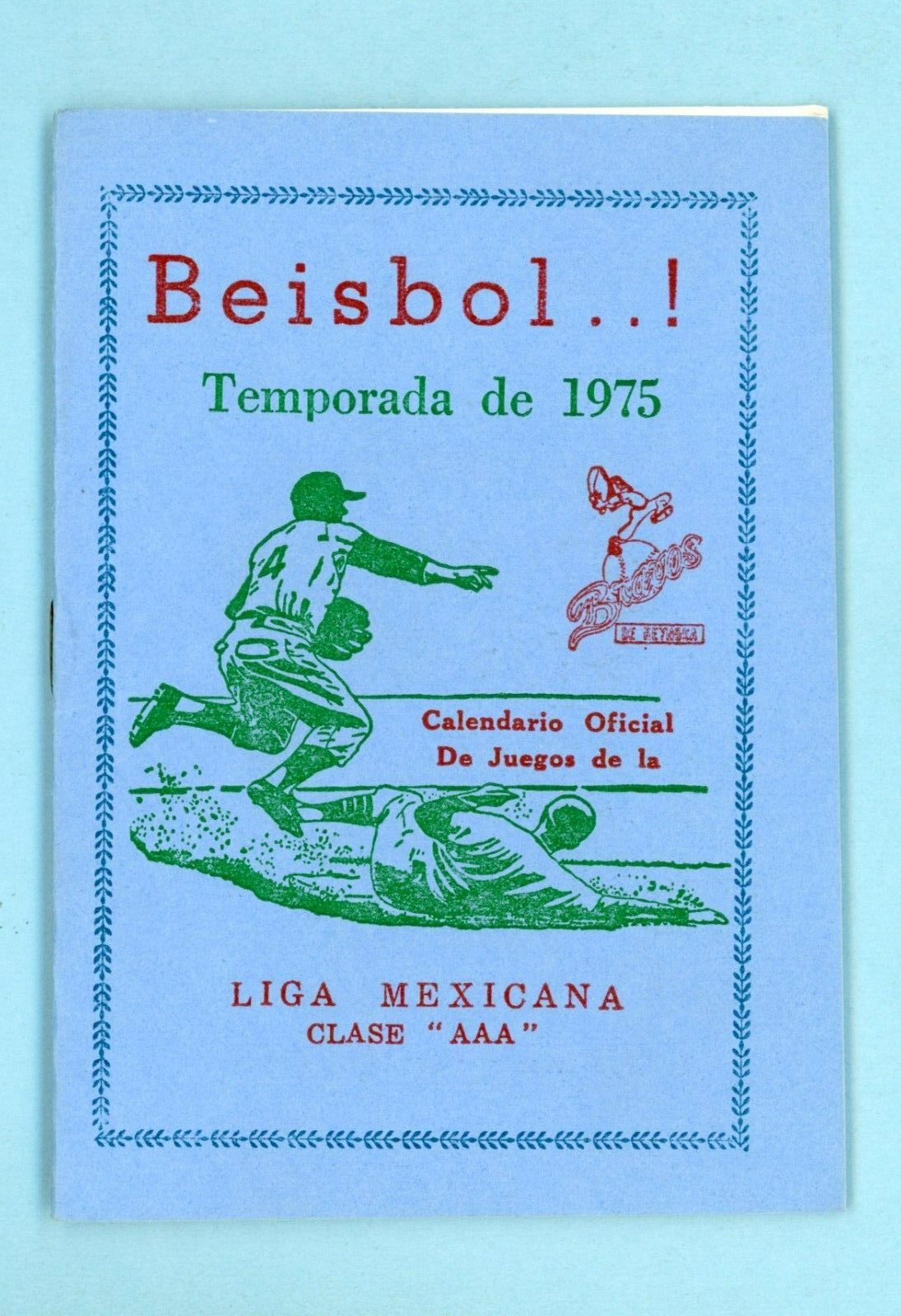 1975 Mexican League AAA Baseball Schedule (all in spanish)