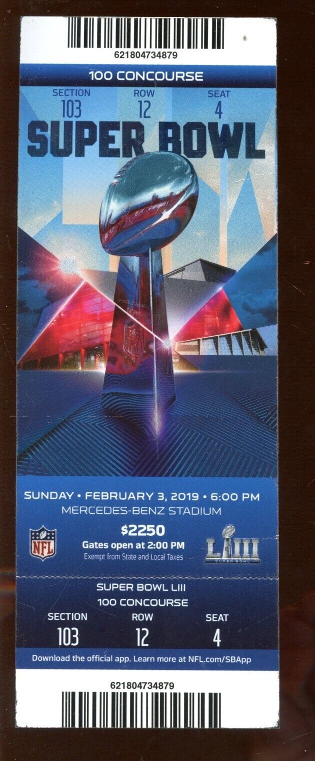 2019 NFL Super Bowl 53 Full Ticket New England Patriots vs Rams EX+