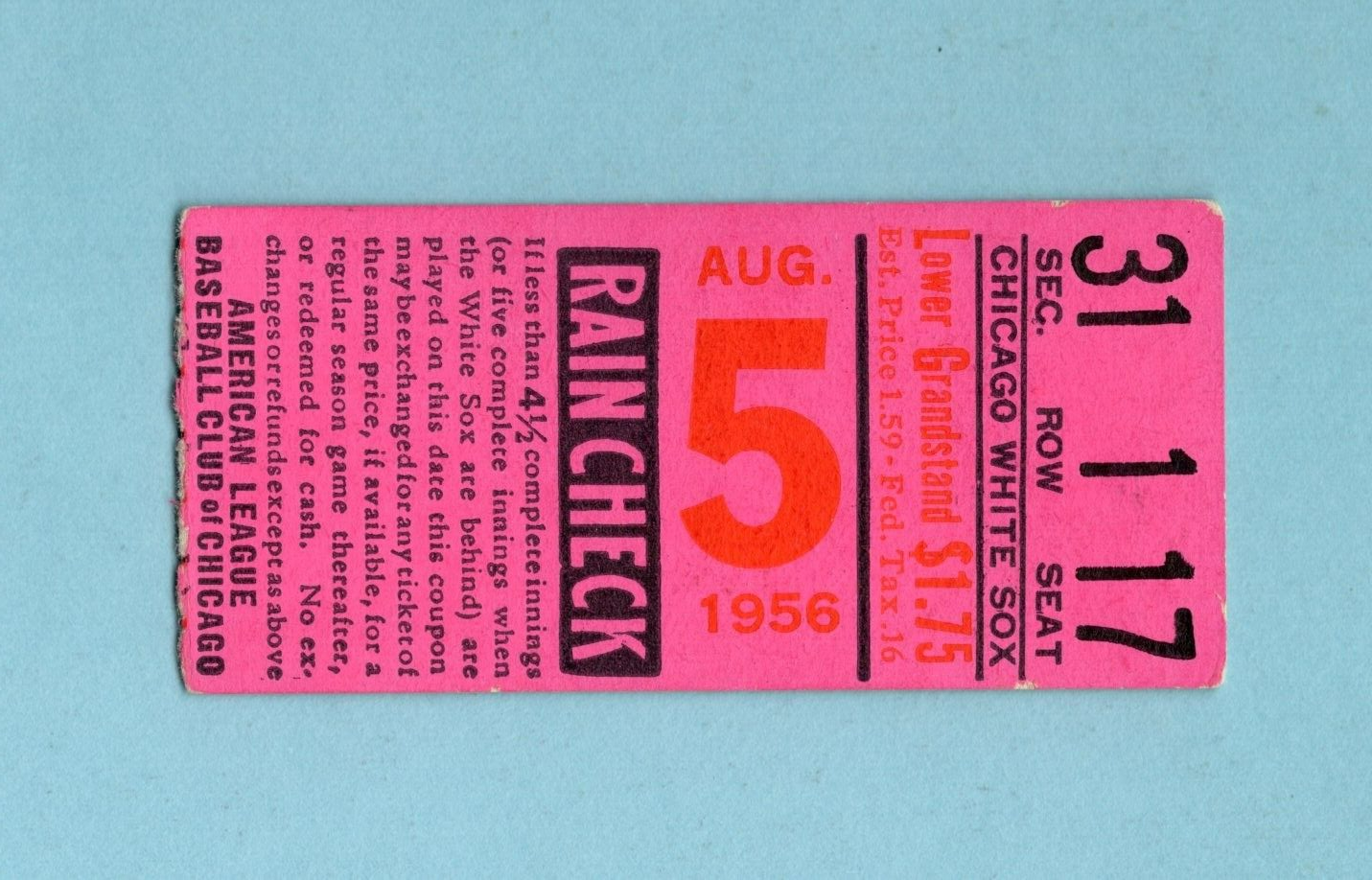 August 5, 1956 Balt Orioles vs Chi White Sox Ticket Stub D. Williams G. Triandos