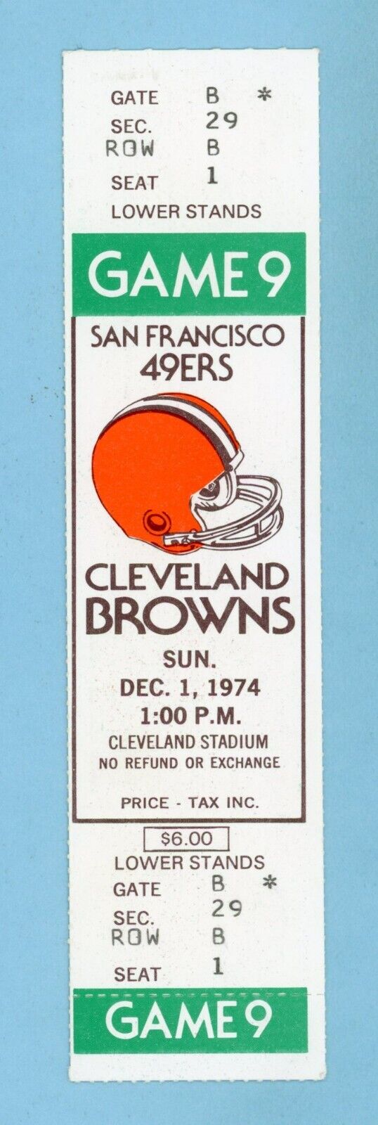 December 1, 1974 San Francisco 49ers vs Cleveland Browns Full Ticket