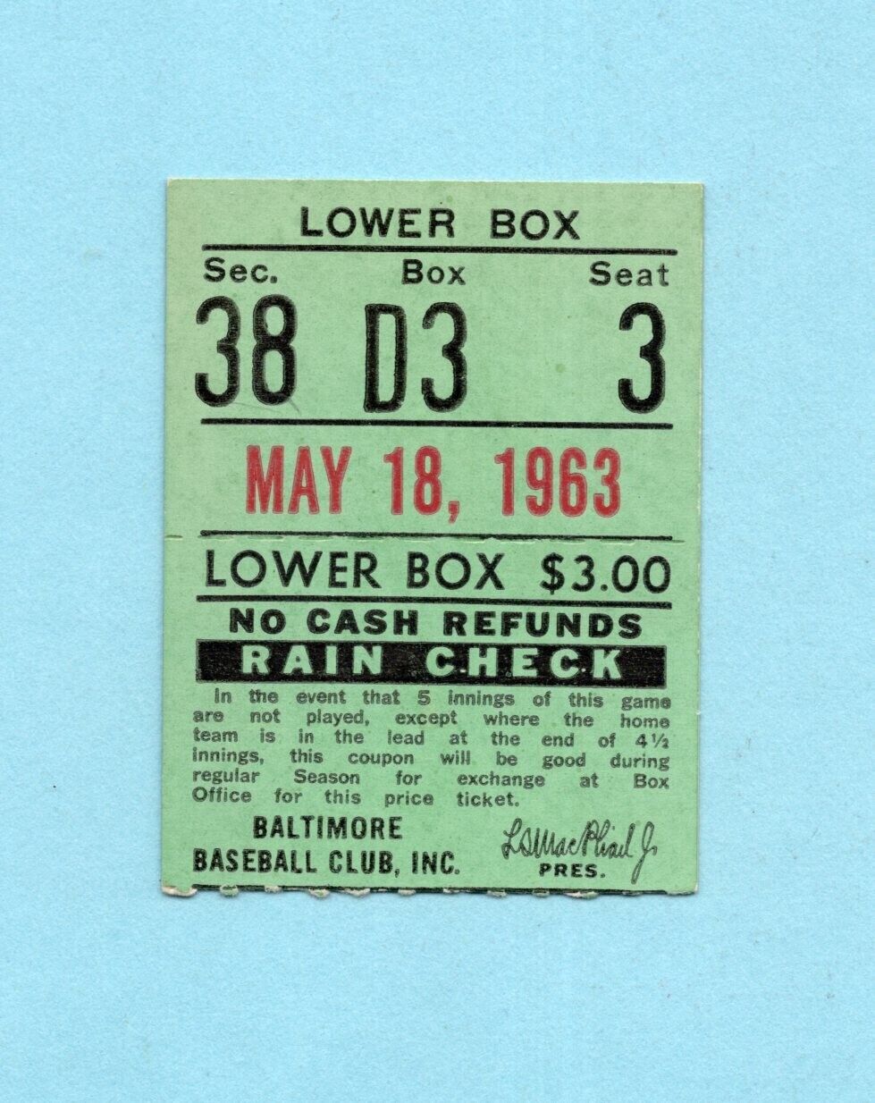 May 18, 1963 Chicago White Sox vs Baltimore Orioles Ticket Stub Steve Barber