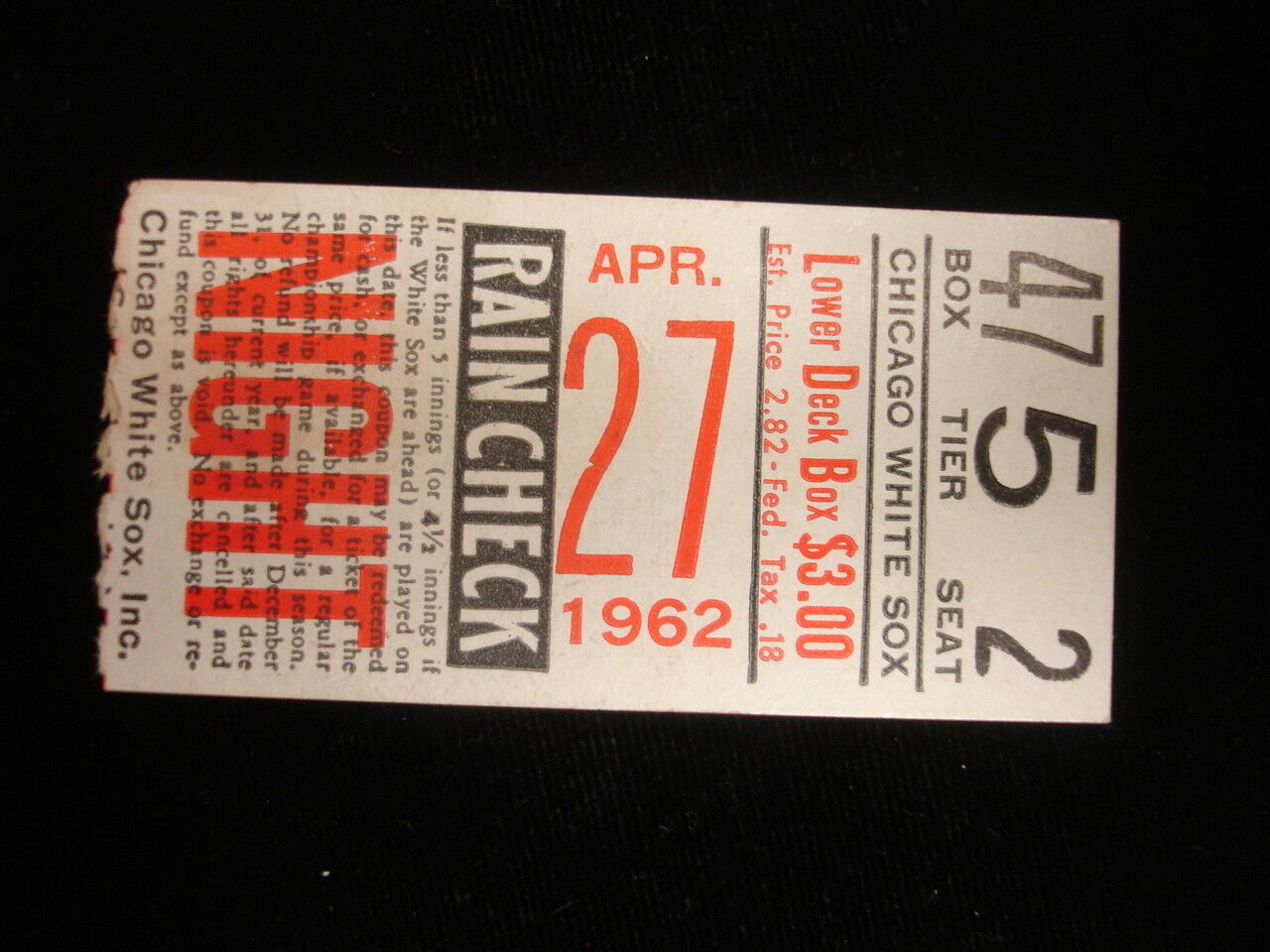 April 27, 1962 Boston Red Sox @ Chicago White Sox Ticket Stub